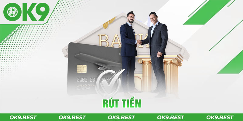 Rút tiền OK9